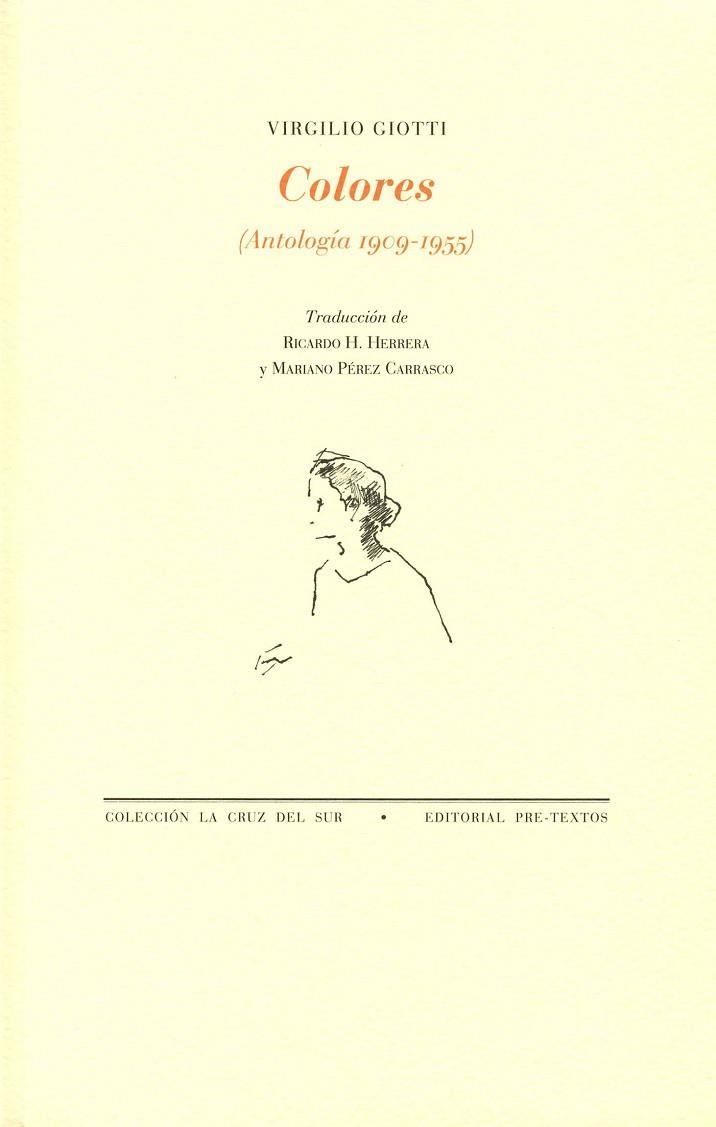 COLORES. ANTOLOGIA 1909-1955 | 9788492913749 | GIOTTI,VIRGILIO