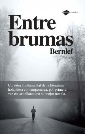 ENTRE BRUMAS | 9788496981911 | BERNLEF (HENDRIK JAN MARSMAN)