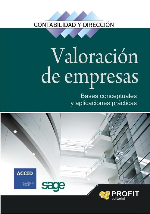 VALORACION DE EMPRESAS. BASES CONCEPTUALES Y APLICACIONES PRACTICAS | 9788496998933 | ACCID