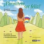 PERMITETE SER FELIZ | 9788475564036 | ESCUDERO,CARLOS