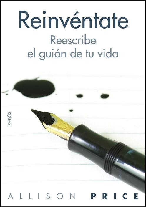 REINVENTATE. REESCRIBE EL GUION DE TU VIDA | 9788449324437 | PRICE,ALLISON