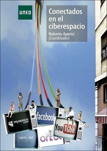 CONECTADOS EN EL CIBERESPACIO | 9788436261400 | APARICI,ROBERTO