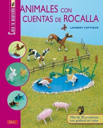 ANIMALES CON CUENTAS DE ROCALLA | 9788498741193 | CATTIAUX,LAURENT