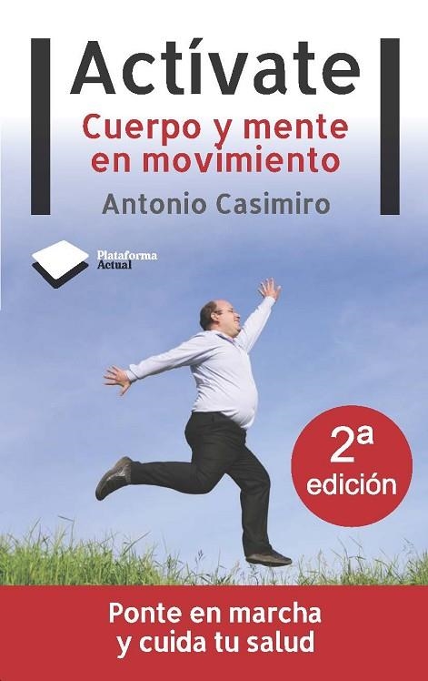 ACTIVATE. CUERPO Y MENTE EN MOVIMIENTO | 9788496981928 | CASIMIRO ANDUJAR,ANTONIO J.