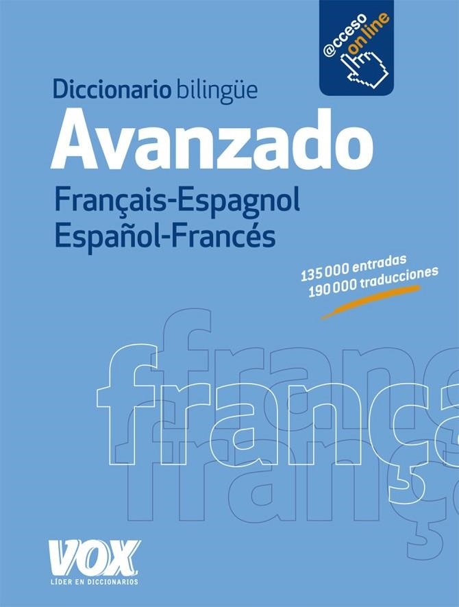 DICCIONARIO BILINGUE AVANZADO FRANÇAIS-ESPAGNOL / ESPAÑOL-FRANCES | 9788499740805