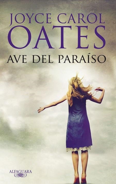 AVE DEL PARAISO | 9788420474571 | OATES,JOYCE CAROL