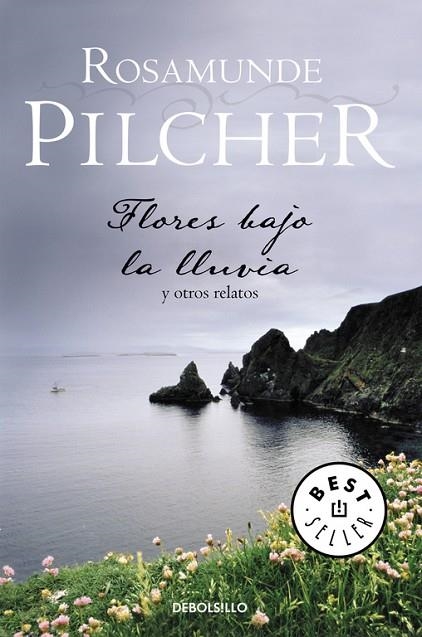 FLORES BAJO LA LLUVIA Y OTROS RELATOS | 9788497930413 | PILCHER,ROSAMUNDE