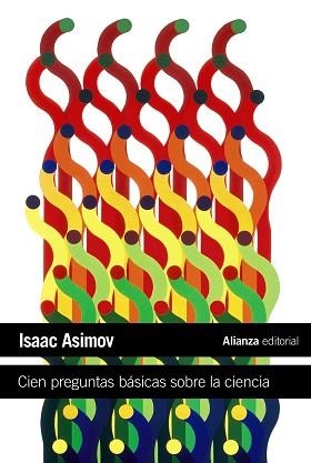 CIEN PREGUNTAS BASICAS SOBRE LA CIENCIA | 9788420664224 | ASIMOV,ISAAC