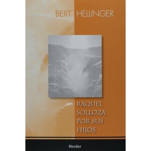 RAQUEL SOLLOZA POR SUS HIJOS | 9789685807227 | HELLINGER,BERT