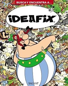 IDEAFIX. BUSCA Y ENCUENTRA | 9788421685280 | UDERZO,ALBERT