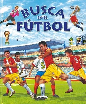 BUSCA EN EL FUTBOL | 9788467702040 | TRUJILLO, EDUARDO