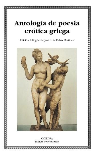 ANTOLOGIA DE POESIA EROTICA GRIEGA | 9788437625690 | CALVO MARTINEZ,JOSE LUIS