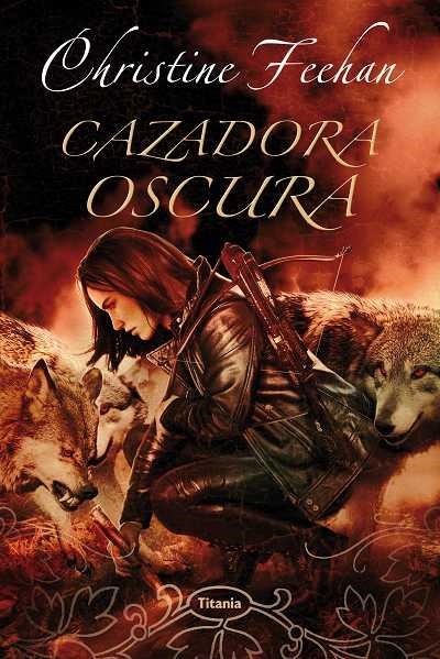 CAZADORA OSCURA | 9788496711952 | FEEHAN,CHRISTINE