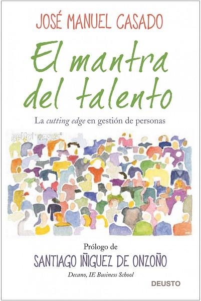 MANTRA DEL TALENTO. LA CUTTING EDGE EN GESTION DE PERSONAS | 9788423427956 | CASADO,JOSE MANUEL