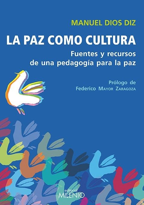 PAZ COMO CULTURA | 9788497434287 | DIOS DIZ,MANUEL