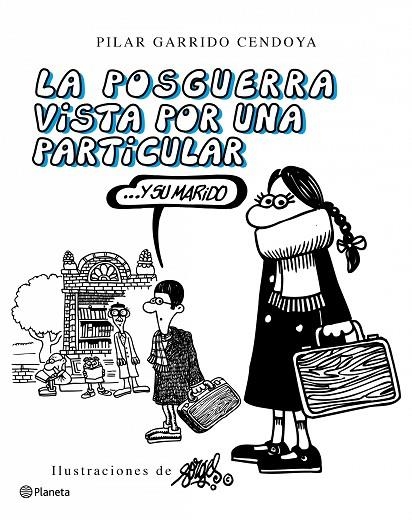 POSGUERRA VISTA POR UNA PARTICULAR...Y SU MARIDO | 9788408092773 | FORGES,ANTONIO FRAGUAS GARRIDO CENDOYA,PILAR