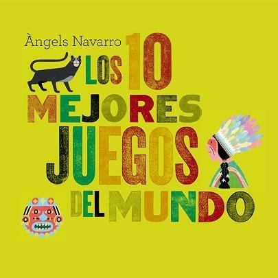 10 MEJORES JUEGOS DEL MUNDO | 9788498256161 | NAVARRO,ANGELS