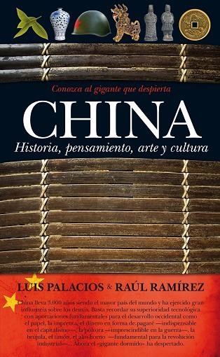 CHINA. HISTORIA, PENSAMIENTO, ARTE Y CULTURA | 9788492924684 | PALACIOS,LUIS RAMIREZ,RAUL