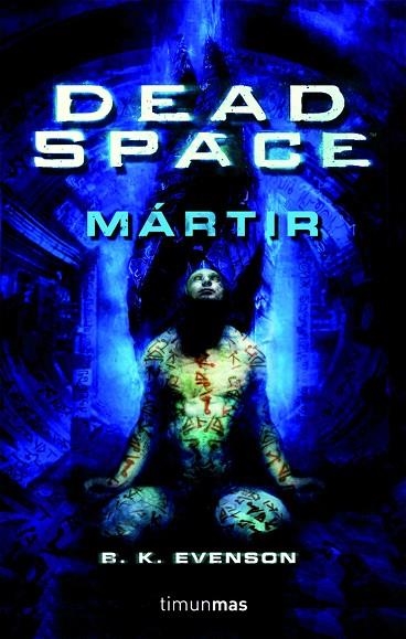 DEAD SPACE. MARTIR | 9788448044589 | EVENSON,B.K.