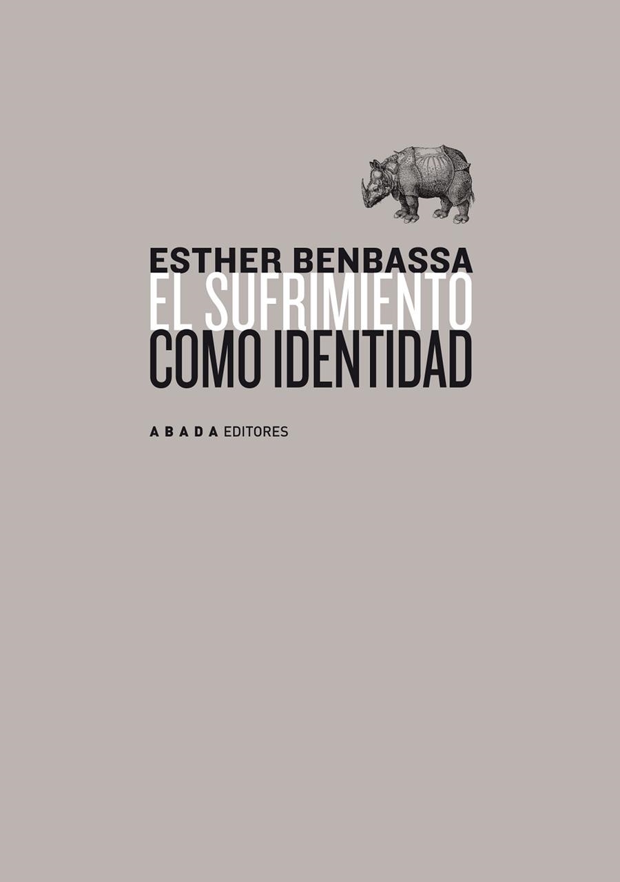 SUFRIMIENTO COMO IDENTIDAD | 9788496775954 | BENBASSA,ESTHER