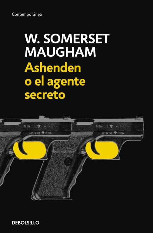 ASHENDEN O EL AGENTE SECRETO | 9788497937917 | MAUGHAM,SOMERSET W.