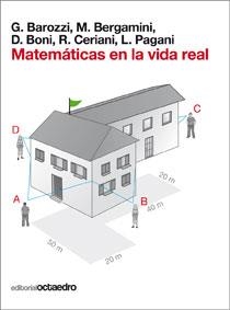 MATEMATICAS EN LA VIDA REAL | 9788499211350 | BAROZZI,G. BERGAMINI,M. BONI,D. CERIANI,R. PAGANI,L.