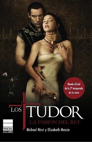 TUDOR. LA PASION DEL REY | 9788493831660 | HIRST,MICHAEL MASSIE,ELIZABETH