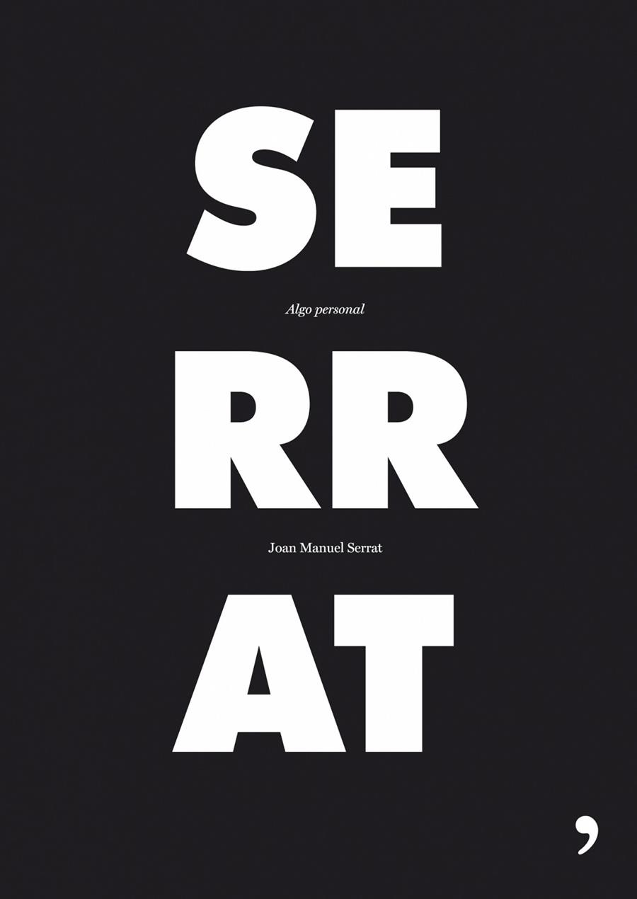 SERRAT. ALGO PERSONAL | 9788484606888 | SERRAT,JOAN MANUEL