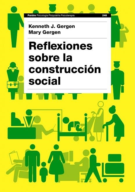 REFLEXIONES SOBRE LA CONSTRUCCION SOCIAL | 9788449324864 | GERGEN,KENNETH J.