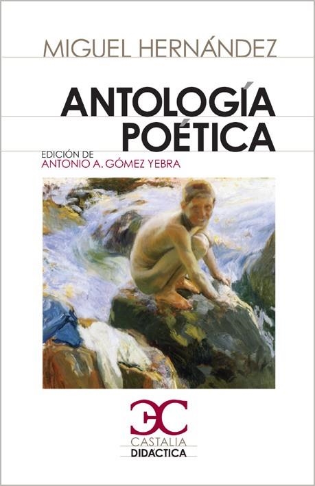 ANTOLOGIA POETICA. ED.DE GOMEZ YEBRA | 9788497403818 | HERNANDEZ,MIGUEL