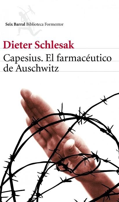 CAPESIUS EL FARMACEUTICO DE AUSCHWITZ | 9788432228827 | SCHLESAK,DIETER