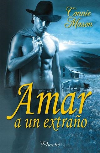 AMAR A UN EXTRAÑO | 9788496952737 | MASON,CONNIE