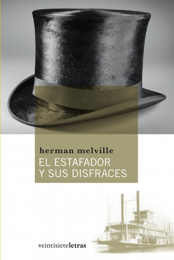 ESTAFADOR Y SUS DISFRACES | 9788492720149 | MELVILLE,HERMAN