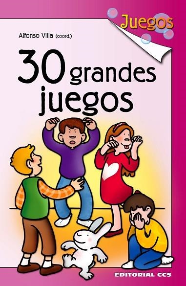 30 GRANDES JUEGOS | 9788483169094 | VILLA,ALFONSO