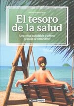 TESORO DE LA SALUD. UNA VIDA SALUDABLE Y PLENA GRACIAS AL NATURISMO | 9788475566740 | SUAREZ NOVA,PEDRO