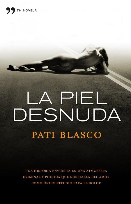 PIEL DESNUDA | 9788484609544 | BLASCO,PATI