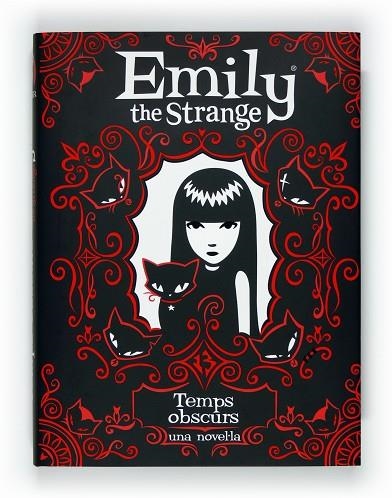 EMILY THE STRANGE TEMPS OBSCURS | 9788466128360 | REGER,ROB GRUNER,JESSICA