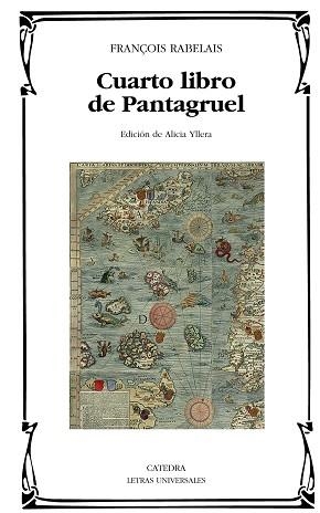 CUARTO LIBRO DE PANTAGRUEL | 9788437627281 | RABELAIS,FRANÇOIS