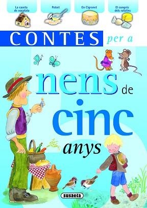 CONTES PER A NENS DE CINC ANYS | 9788467709421