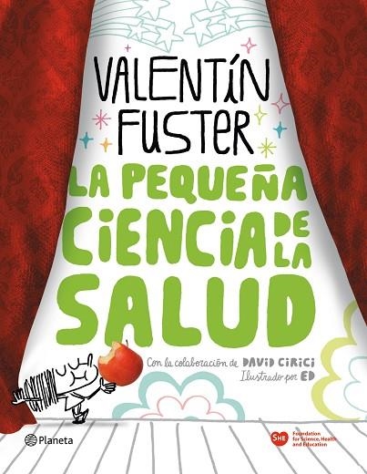 PEQUEÑA CIENCIA DE LA SALUD | 9788408100676 | CIRICI,DAVID FUSTER,VALENTI ED