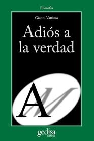 ADIOS A LA VERDAD | 9788497841672 | VATTIMO,GIANNI