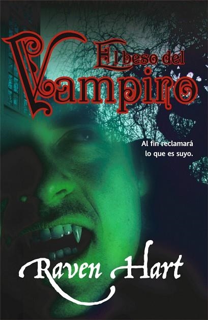 BESO DEL VAMPIRO | 9788498006537 | HART,RAVEN