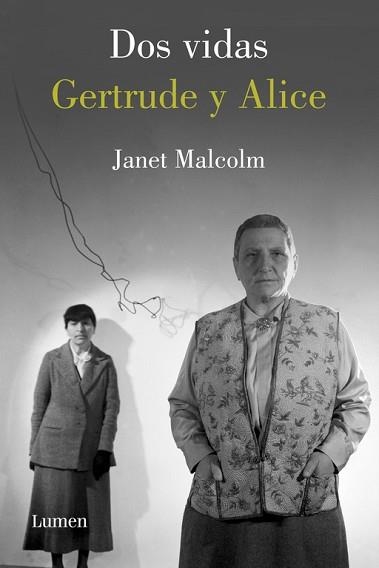 DOS VIDAS. GERTRUDE Y ALICE | 9788426417060 | MALCOLM,JANET