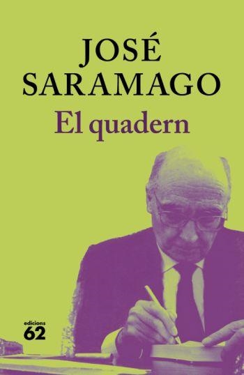 QUADERN | 9788429763249 | SARAMAGO,JOSE (NOBEL LITERATURA 1998)