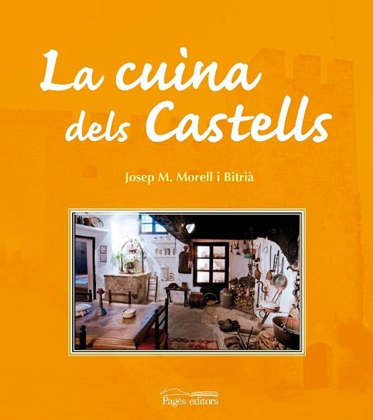 CUINA DELS CASTELLS | 9788499750736 | MORELL,JOSEP MARIA