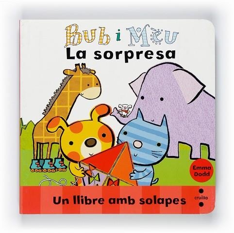 BUB I MEU LA SORPRESA | 9788466127011 | DODD,EMMA