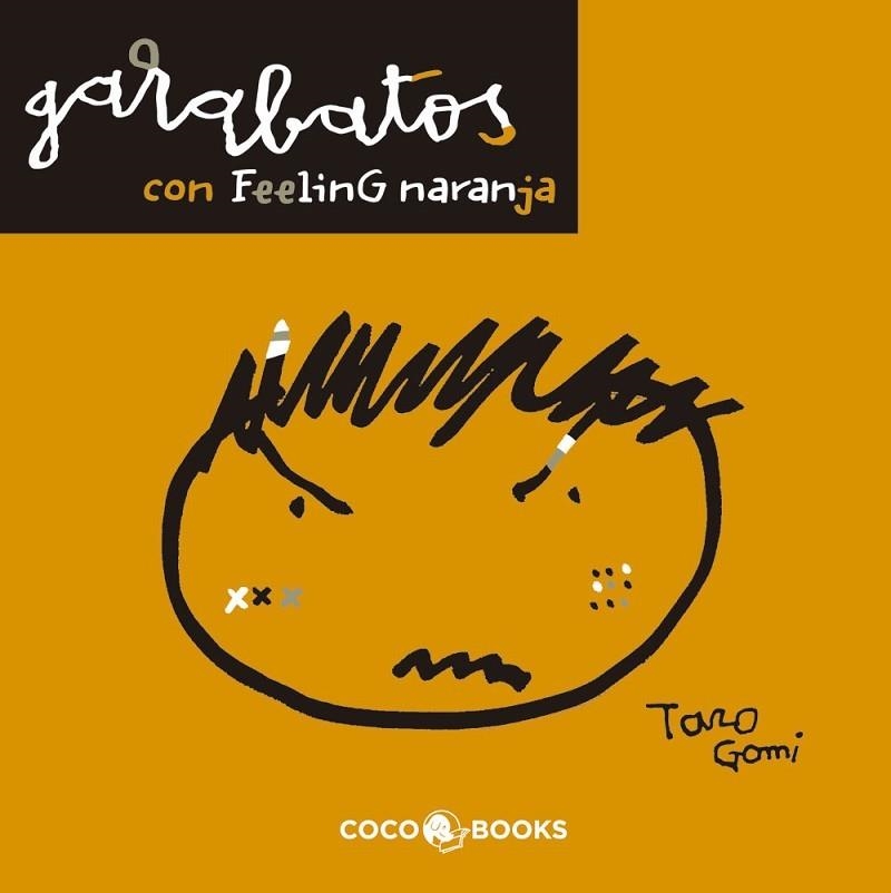 GARABATOS CON FEELING NARANJA | 9788493847111 | GOMI,TARO