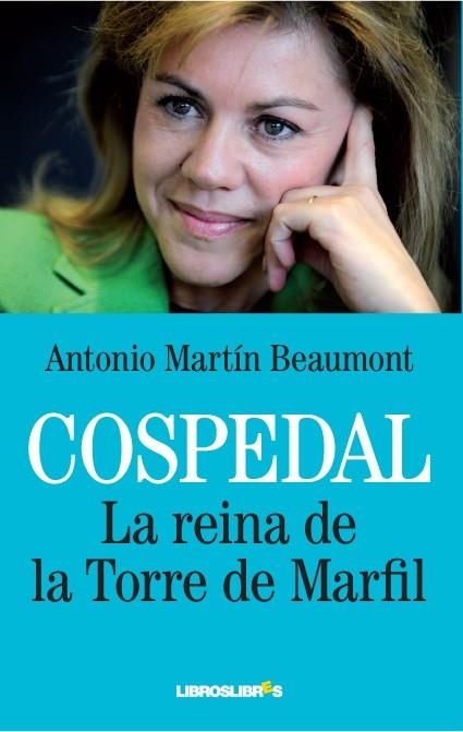 COSPEDAL. LA REINA DE LA TORRE DE MARFIL | 9788492654482 | MARTIN BEAUMONT,ANTONIO