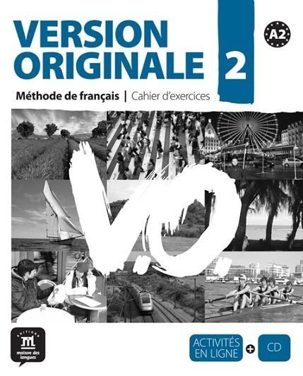 VERSION ORIGINALE 2 CAHIER D,EXERCICES METHODE DE FRANÇAIS | 9788484435648 | PANCRAZI,LAETITIA