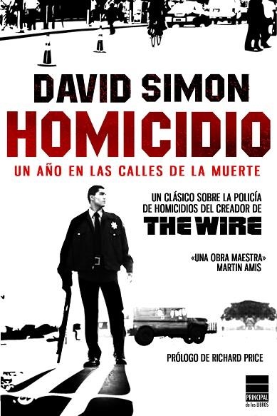 HOMICIDIO. UN AÑO EN LAS CALLES DE LA MUERTE | 9788493831622 | SIMON,DAVID